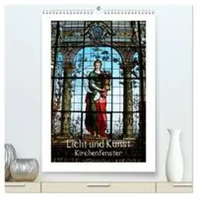 CALVENDO / Niemsch |  Licht und Kunst (hochwertiger Premium Wandkalender 2025 DIN A2 hoch), Kunstdruck in Hochglanz | Sonstiges |  Sack Fachmedien