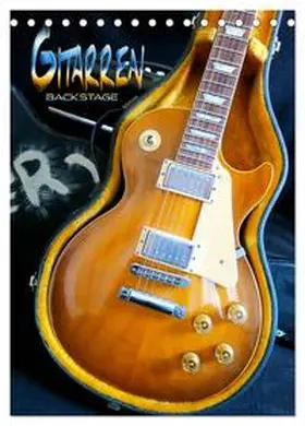 CALVENDO / Bleicher |  Gitarren backstage (Tischkalender 2025 DIN A5 hoch), CALVENDO Monatskalender | Sonstiges |  Sack Fachmedien