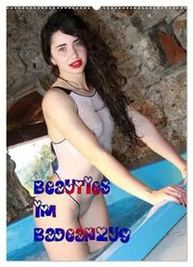 CALVENDO / Comandante |  Beauties im Badeanzug (Wandkalender 2025 DIN A2 hoch), CALVENDO Monatskalender | Sonstiges |  Sack Fachmedien