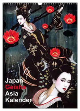 CALVENDO / Horwath Burlesque up your wall |  Geisha Asia Japan Pin-up Kalender (Wandkalender 2025 DIN A3 hoch), CALVENDO Monatskalender | Sonstiges |  Sack Fachmedien