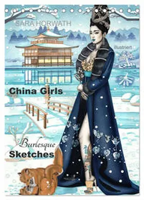 CALVENDO / Horwath Burlesque up your wall |  China Girls - Burlesque Sketches (Tischkalender 2025 DIN A5 hoch), CALVENDO Monatskalender | Sonstiges |  Sack Fachmedien