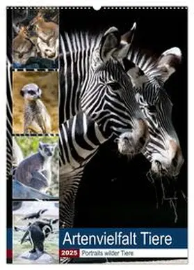 CALVENDO / Sigwarth |  Artenvielfalt Tiere (Wandkalender 2025 DIN A2 hoch), CALVENDO Monatskalender | Sonstiges |  Sack Fachmedien