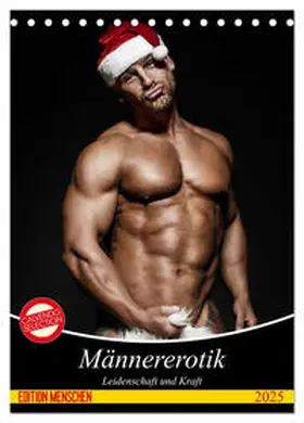 CALVENDO / Stanzer |  Männererotik. Leidenschaft und Kraft (Tischkalender 2025 DIN A5 hoch), CALVENDO Monatskalender | Sonstiges |  Sack Fachmedien