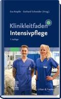 Knipfer / Schneider |  Klinikleitfaden Intensivpflege | eBook | Sack Fachmedien