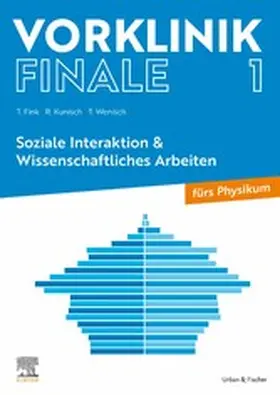 Wenisch / Fink / Kunisch |  Vorklinik Finale 1 | eBook | Sack Fachmedien