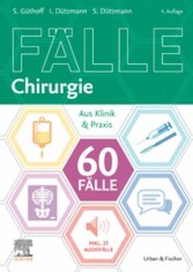 Güthoff / Dützmann | 60 Fälle Chirurgie | E-Book | sack.de