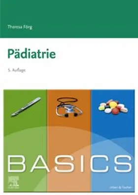 Förg |  BASICS Pädiatrie | eBook | Sack Fachmedien