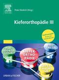 Diedrich |  Praxis der Zahnheilkunde. Kieferorthopädie 3 | Buch |  Sack Fachmedien