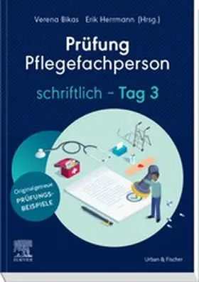 Bikas / Herrmann |  Prüfung Pflegefachperson Tag 3 schriftlich | eBook | Sack Fachmedien
