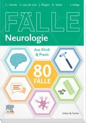 Henke / de Loo / Rieger |  80 Fälle Neurologie | eBook | Sack Fachmedien