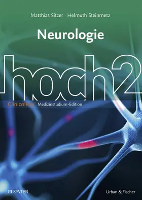 Sitzer / Steinmetz |  Neurologie hoch2 Clinical Key Edition | eBook | Sack Fachmedien