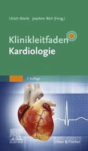 Stierle / Weil |  Klinikleitfaden Kardiologie | eBook | Sack Fachmedien