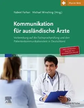 Farhan / Wirsching |  Kommunikation für ausländische Ärzte | eBook | Sack Fachmedien