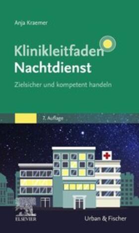 Kraemer | Klinikleitfaden Nachtdienst | E-Book | sack.de