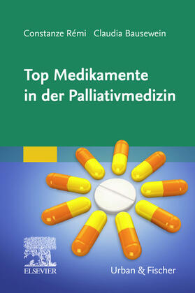 Rémi / Bausewein | Top Medikamente in der Palliativmedizin | E-Book | sack.de