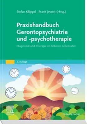 Jessen / Klöppel |  Praxishandbuch Gerontopsychiatrie und -psychotherapie | eBook | Sack Fachmedien
