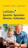 Siegmüller / Bartels / Höppe |  Leitfaden Sprache Sprechen Stimme Schlucken | eBook | Sack Fachmedien
