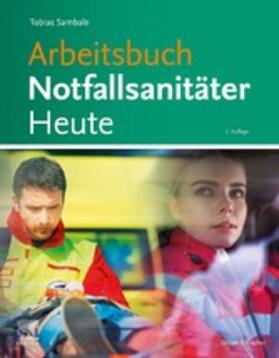 Sambale | Arbeitsbuch Notfallsanitäter Heute | E-Book | sack.de