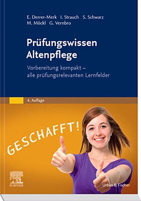 Derrer-Merk / Strauch / Schwarz |  Prüfungswissen Altenpflege | eBook | Sack Fachmedien