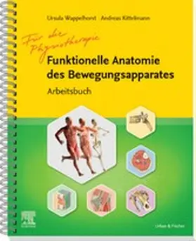 Wappelhorst / Kittelmann |  Arbeitsbuch Funktionelle Anatomie | eBook | Sack Fachmedien