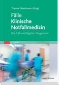 Fleischmann |  Fälle Klinische Notfallmedizin | eBook | Sack Fachmedien