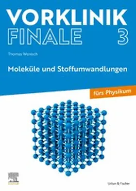 Wenisch |  Vorklinik Finale 3 | eBook | Sack Fachmedien