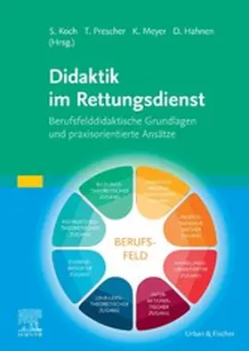 Koch / Prescher / Meyer |  Didaktik im Rettungsdienst | eBook | Sack Fachmedien