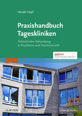 Hopf |  Praxishandbuch Tageskliniken | eBook | Sack Fachmedien
