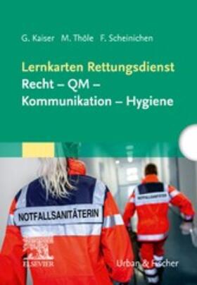 Kaiser / Thöle / Scheinichen | LK RD: Recht - QM - Kommunikation - Hygiene | E-Book | sack.de