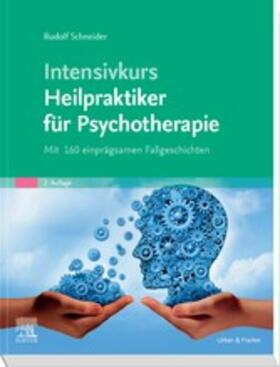 Schneider | Intensivkurs Heilpraktiker für Psychotherapie | E-Book | sack.de