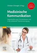 Schwegler |  Medizinische Kommunikation | Buch |  Sack Fachmedien