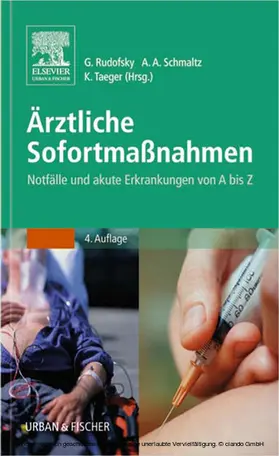 Rudofsky / Schmaltz / Taeger |  Ärztliche Sofortmaßnahmen | eBook | Sack Fachmedien