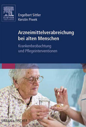 Sittler | Arzneimittelverabreichung bei alten Menschen | E-Book | sack.de