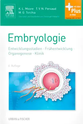 Moore / Persaud / Torchia |  Embryologie | eBook | Sack Fachmedien