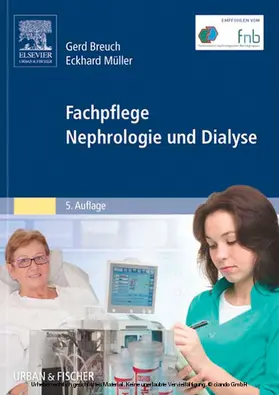 Breuch / Müller |  Fachpflege Nephrologie und Dialyse | eBook | Sack Fachmedien