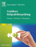 Sengebusch / Bastian |  Crashkurs Heilpraktikerprüfung | eBook | Sack Fachmedien