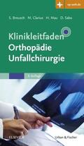 Breusch / Clarius / Mau |  Klinikleitfaden Orthopädie Unfallchirurgie | eBook | Sack Fachmedien