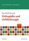 Ficklscherer / Weidert |  Kurzlehrbuch Orthopädie und Unfallchirurgie | eBook | Sack Fachmedien