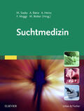 Soyka / Batra / Heinz |  Suchtmedizin | eBook | Sack Fachmedien