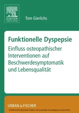 Gierlichs |  Funktionelle Dyspepsie | eBook | Sack Fachmedien