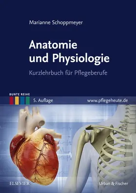 Schoppmeyer | Anatomie und Physiologie | E-Book | sack.de