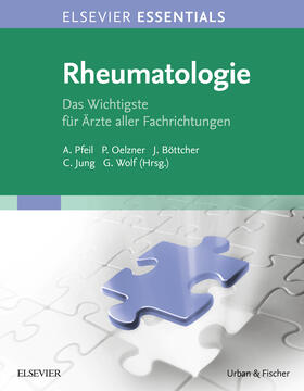 Pfeil / Oelzner / Böttcher |  ELSEVIER ESSENTIALS Rheumatologie | eBook | Sack Fachmedien