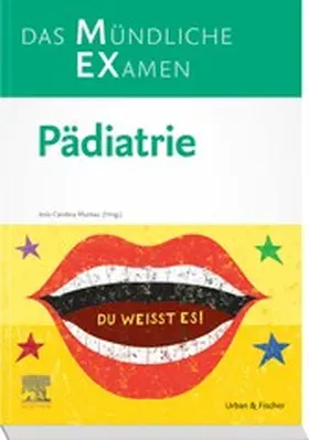 Muntau / Stange |  MEX Das Mündliche Examen Pädiatrie | eBook | Sack Fachmedien