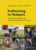 Wagner / Sandig / Mühlenhoff |  Krafttraining im Radsport | eBook | Sack Fachmedien