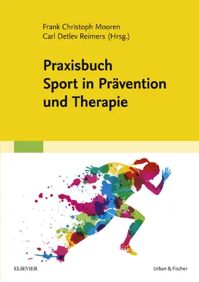 Mooren / Reimers |  Praxisbuch Sport in Prävention und Therapie | eBook | Sack Fachmedien