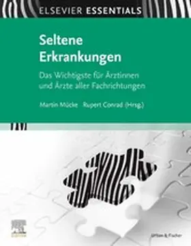 Mücke / Conrad |  ELSEVIER ESSENTIALS Seltene Erkrankungen | eBook | Sack Fachmedien