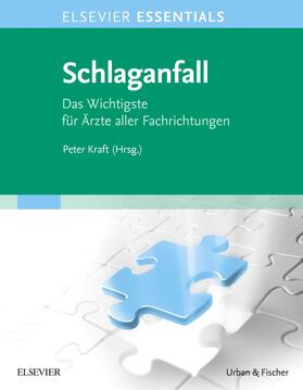 Kraft | Elsevier Essentials Schlaganfall | E-Book | sack.de