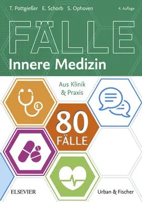 Pottgießer / Ophoven / Schorb |  80 Fälle Innere Medizin | eBook | Sack Fachmedien