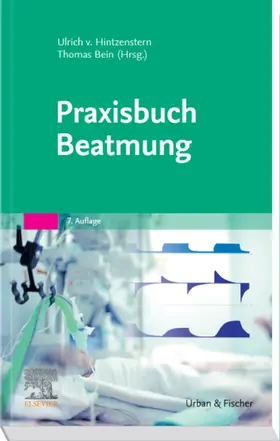 Hintzenstern / Bein |  Praxisbuch Beatmung | eBook | Sack Fachmedien