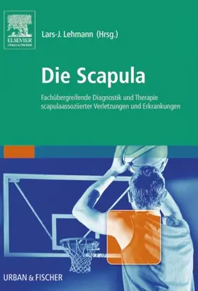 Lehmann |  Die Scapula | eBook | Sack Fachmedien